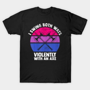 I Swing Both Ways With An Axe Bisexual Lgbt Pride T-Shirt
